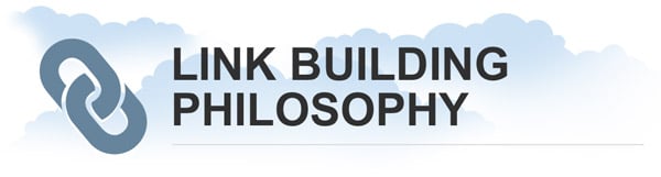 Link Building Philosophy